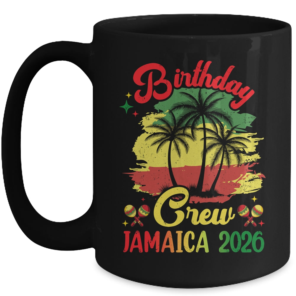 Birthday Crew Jamaica 2026 30th 50th Party Vacation Matching Mug | teecentury