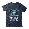 Birthday Cruise 2025 Party Vacation Squad Birthday Trip Shirt & Tank Top | teecentury
