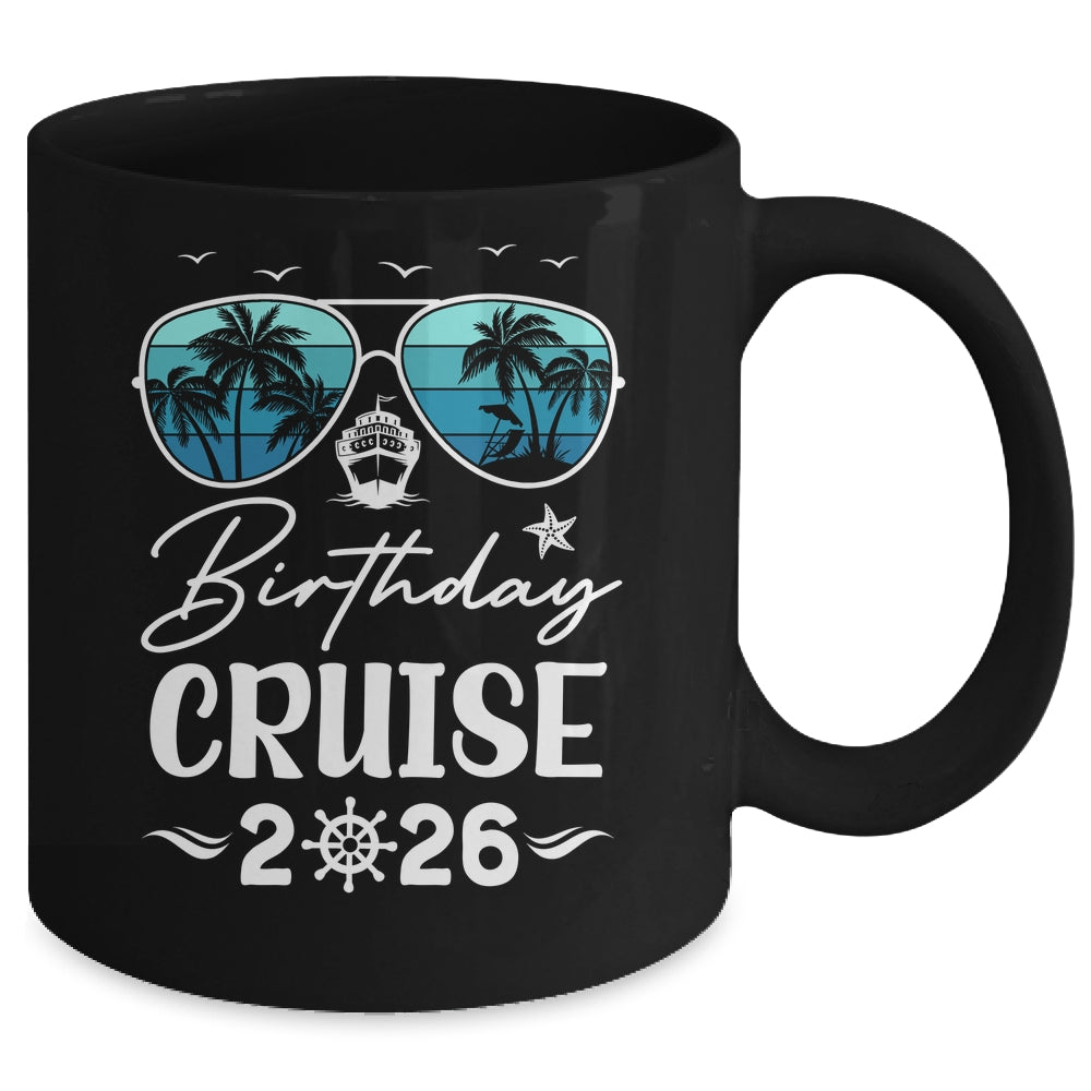 Birthday Cruise 2026 Party Vacation Squad Birthday Trip Mug | teecentury