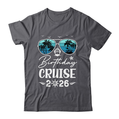 Birthday Cruise 2026 Party Vacation Squad Birthday Trip Shirt & Tank Top | teecentury