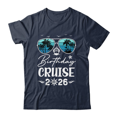 Birthday Cruise 2026 Party Vacation Squad Birthday Trip Shirt & Tank Top | teecentury