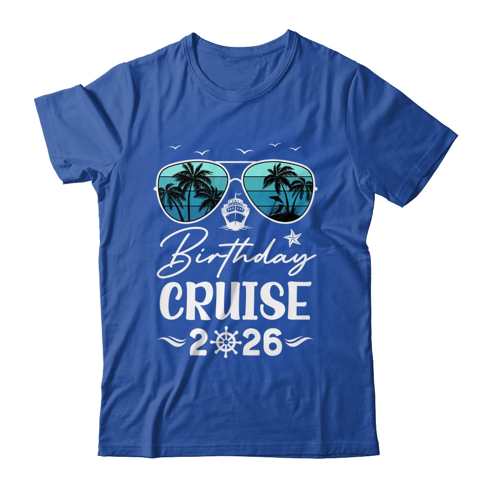 Birthday Cruise 2026 Party Vacation Squad Birthday Trip Shirt & Tank Top | teecentury