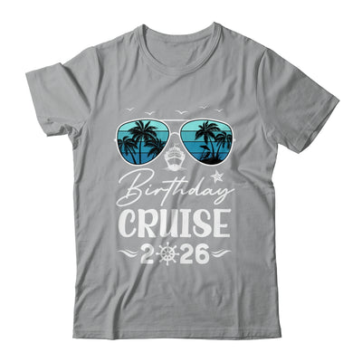 Birthday Cruise 2026 Party Vacation Squad Birthday Trip Shirt & Tank Top | teecentury