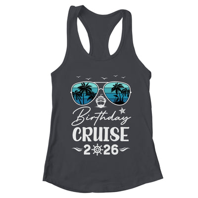Birthday Cruise 2026 Party Vacation Squad Birthday Trip Shirt & Tank Top | teecentury