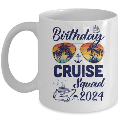 Birthday Cruise Squad 2024 Vacation Cruise Birthday Party Mug | teecentury