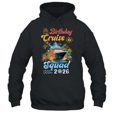 Birthday Cruise Squad 2026 Cruise Birthday Party Vacation Shirt & Tank Top | teecentury