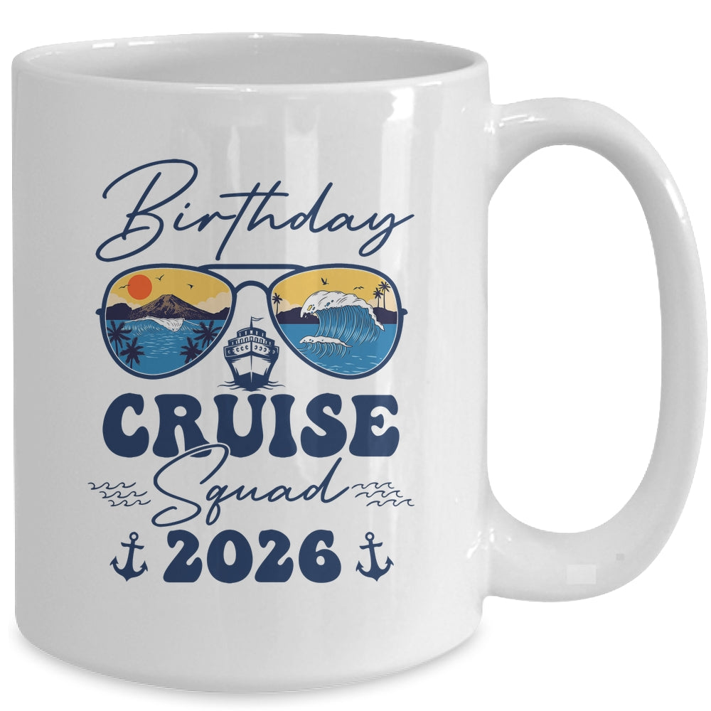 Birthday Cruise Squad 2026 Vacation Matching Family Mug | teecentury