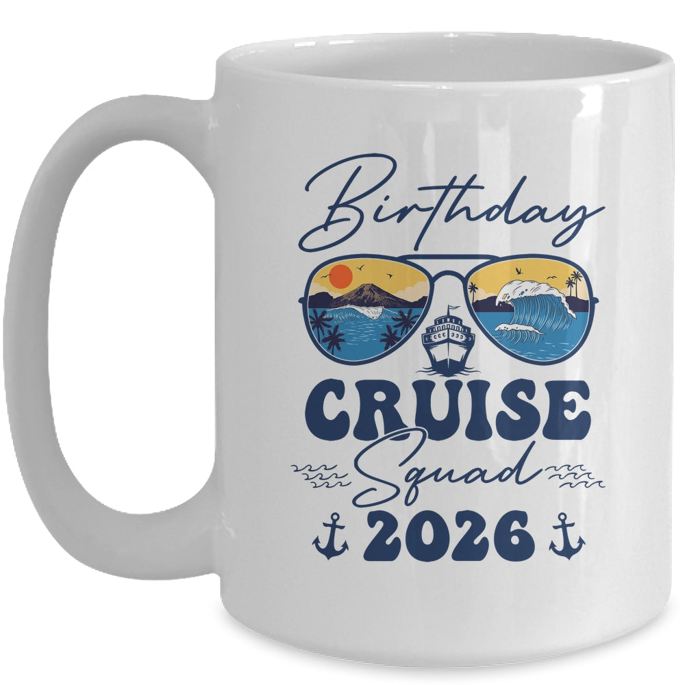 Birthday Cruise Squad 2026 Vacation Matching Family Mug | teecentury