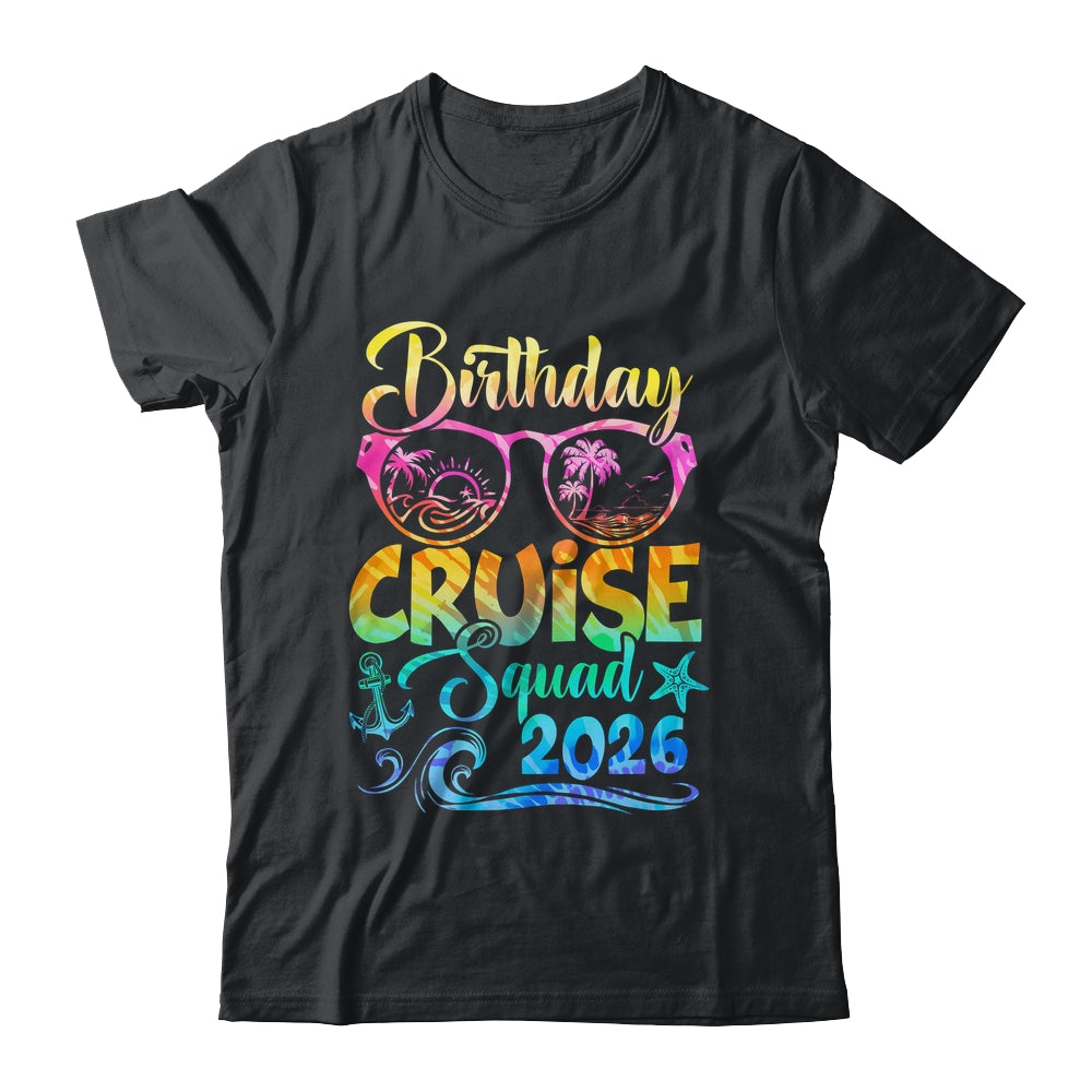 Birthday Cruise Squad 2026 Vacation Tie Dye Matching Family Shirt & Tank Top | teecentury