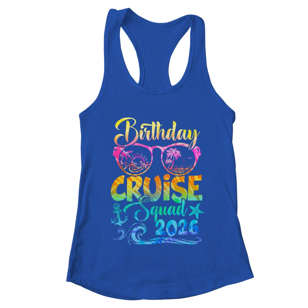 Birthday Cruise Squad 2026 Vacation Tie Dye Matching Family Shirt & Tank Top | teecentury