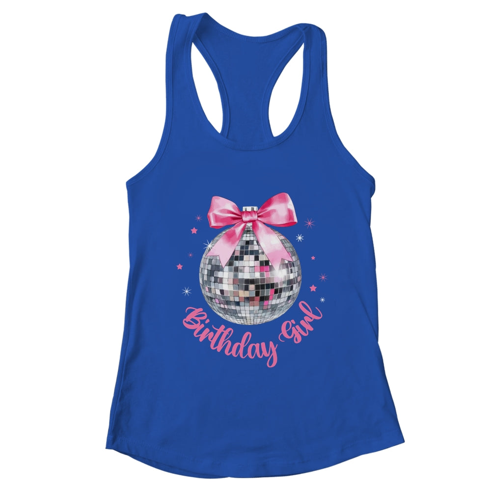 Birthday Girl Coquette Bow Disco Ball Funny Birthday Party Shirt & Tank Top | teecentury
