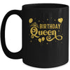 Birthday Queen For Women It's My Birthday Matching Mug | teecentury