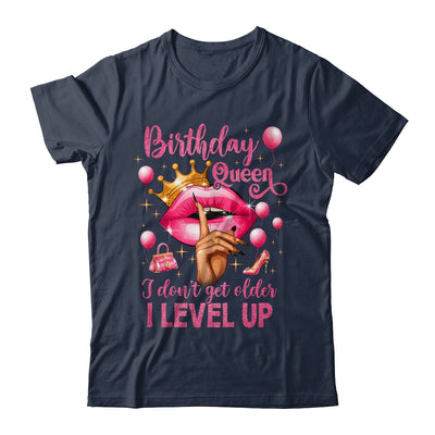 Birthday Queen I Don't Get Older I Level Up It's My Birthday Shirt & Tank Top | teecentury