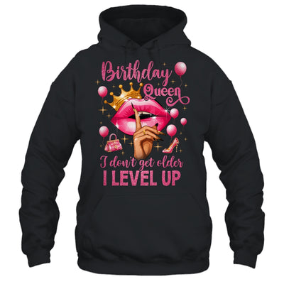 Birthday Queen I Don't Get Older I Level Up It's My Birthday Shirt & Tank Top | teecentury
