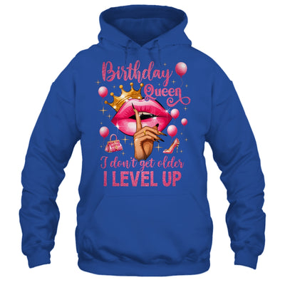 Birthday Queen I Don't Get Older I Level Up It's My Birthday Shirt & Tank Top | teecentury