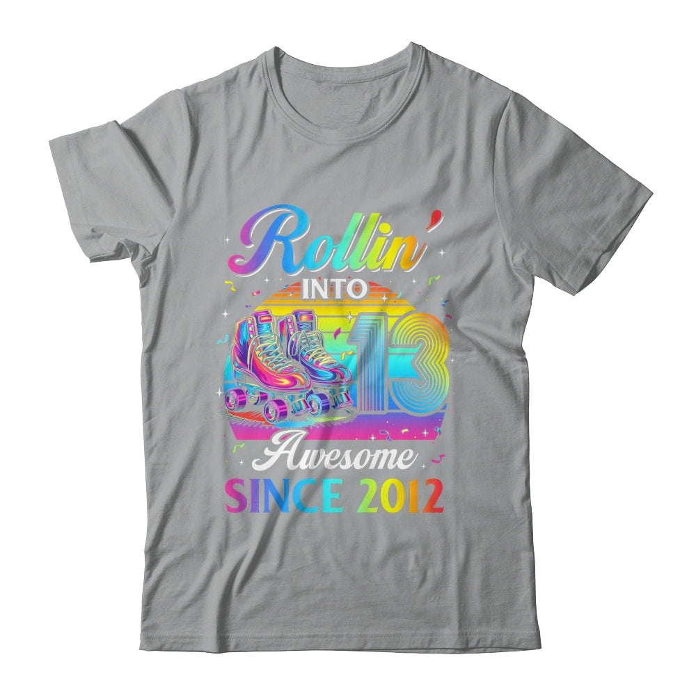 Birthday Roller Skating 13th Girl Rollin Into 13 Skate Party Shirt & Hoodie | teecentury