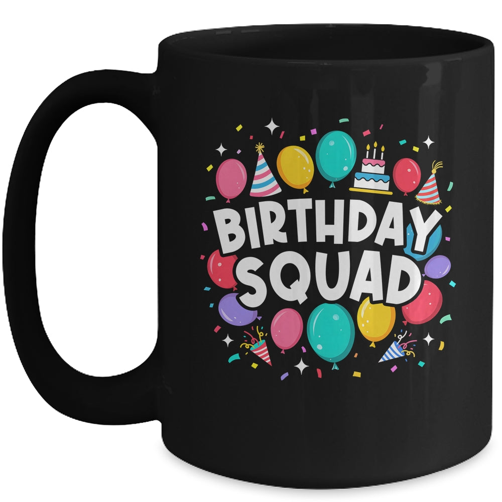 Birthday Squad Matching Family Birthday Crew Party Ideas Mug | teecentury
