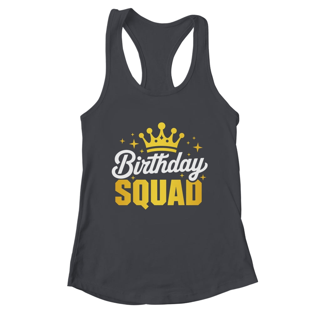 Birthday Squad Men Women Kids Funny Family Birth Team Shirt & Tank Top | teecentury