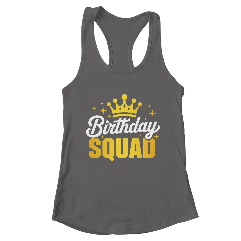 Birthday Squad Men Women Kids Funny Family Birth Team Shirt & Tank Top | teecentury