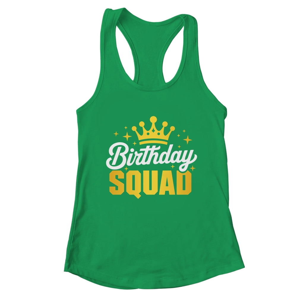 Birthday Squad Men Women Kids Funny Family Birth Team Shirt & Tank Top | teecentury