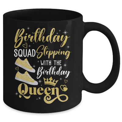 Birthday Squad Shoes Stepping With The Birthday Queen Party Mug | teecentury