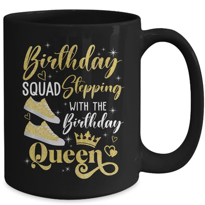 Birthday Squad Shoes Stepping With The Birthday Queen Party Mug | teecentury