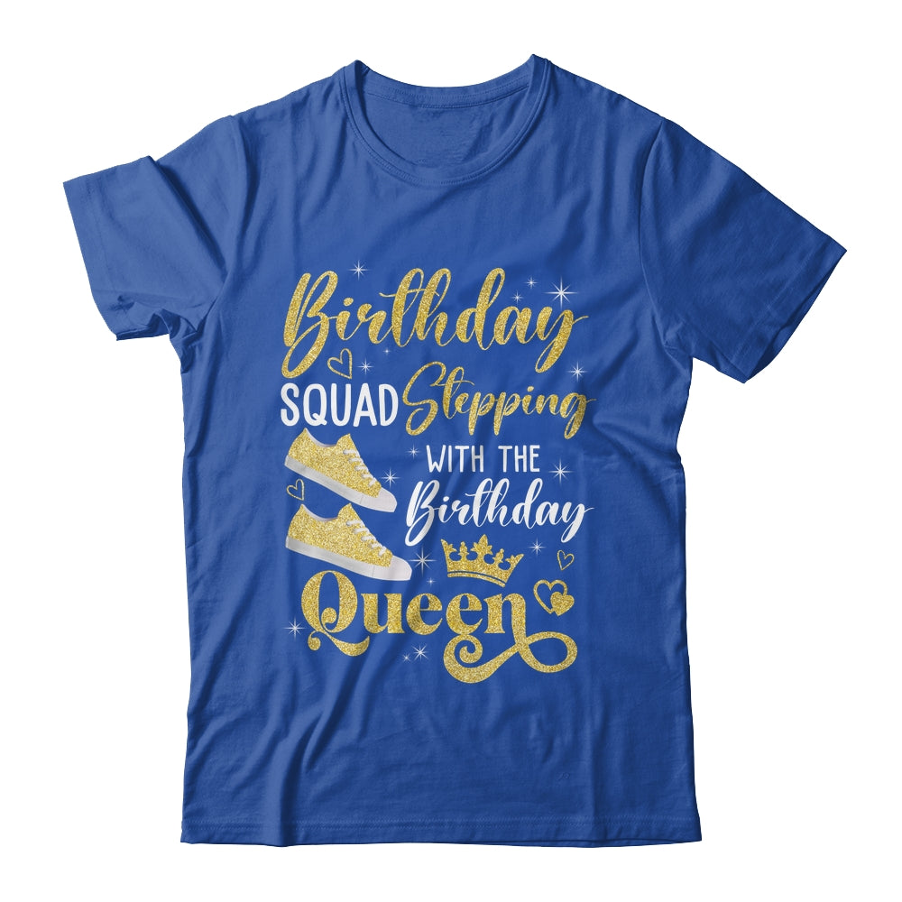 Birthday Squad Shoes Stepping With The Birthday Queen Party Shirt & Tank Top | teecentury