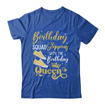 Birthday Squad Shoes Stepping With The Birthday Queen Party Shirt & Tank Top | teecentury