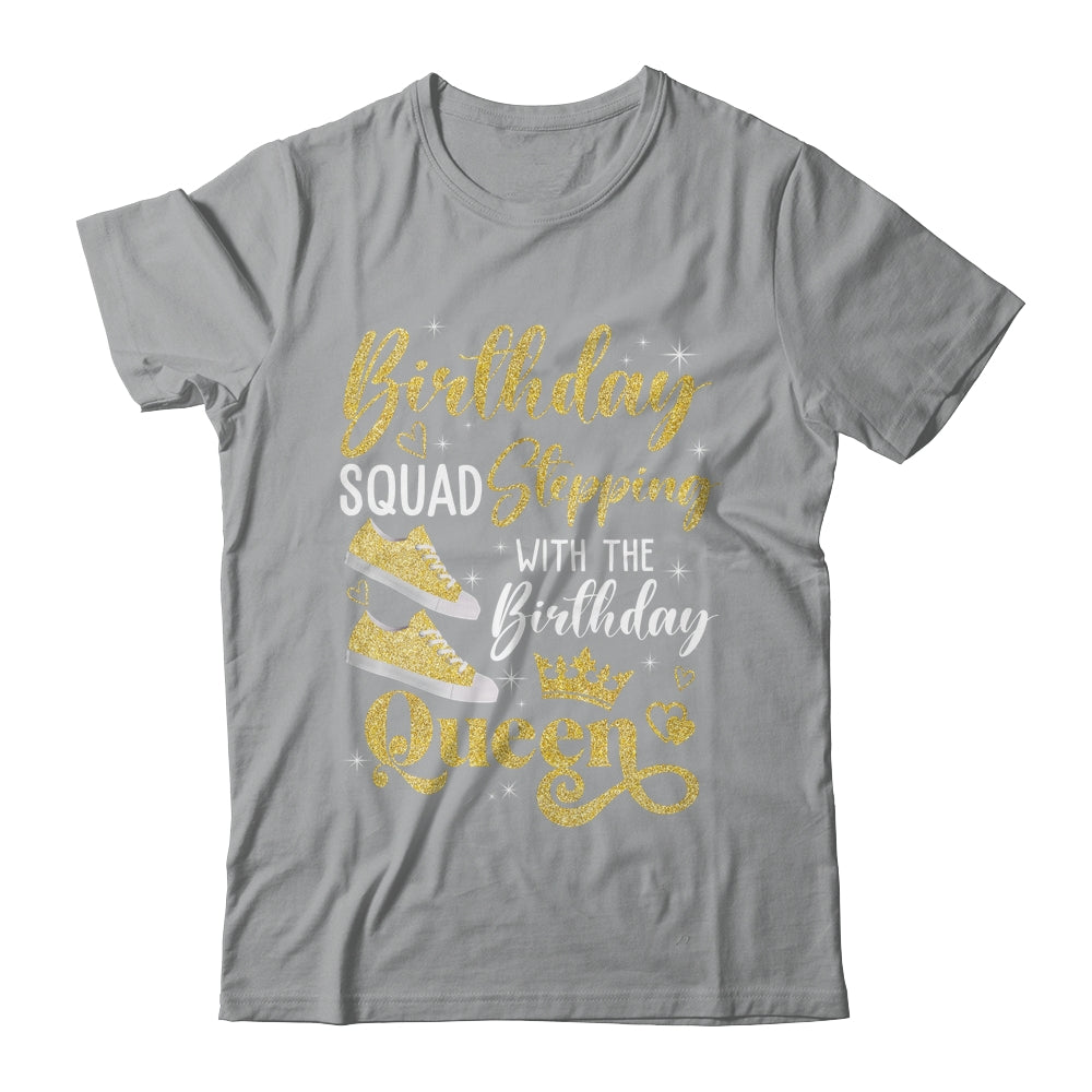 Birthday Squad Shoes Stepping With The Birthday Queen Party Shirt & Tank Top | teecentury