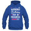 Birthday Trip In Progress 2025 Vacation Birthday Travel Shirt & Tank Top | teecentury