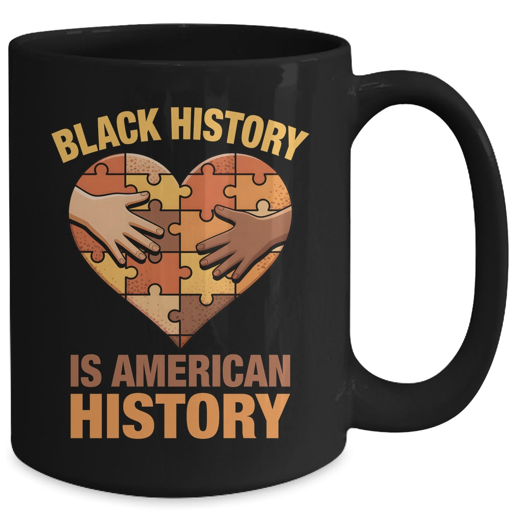 Black History Is American History Heart African American Mug | teecentury