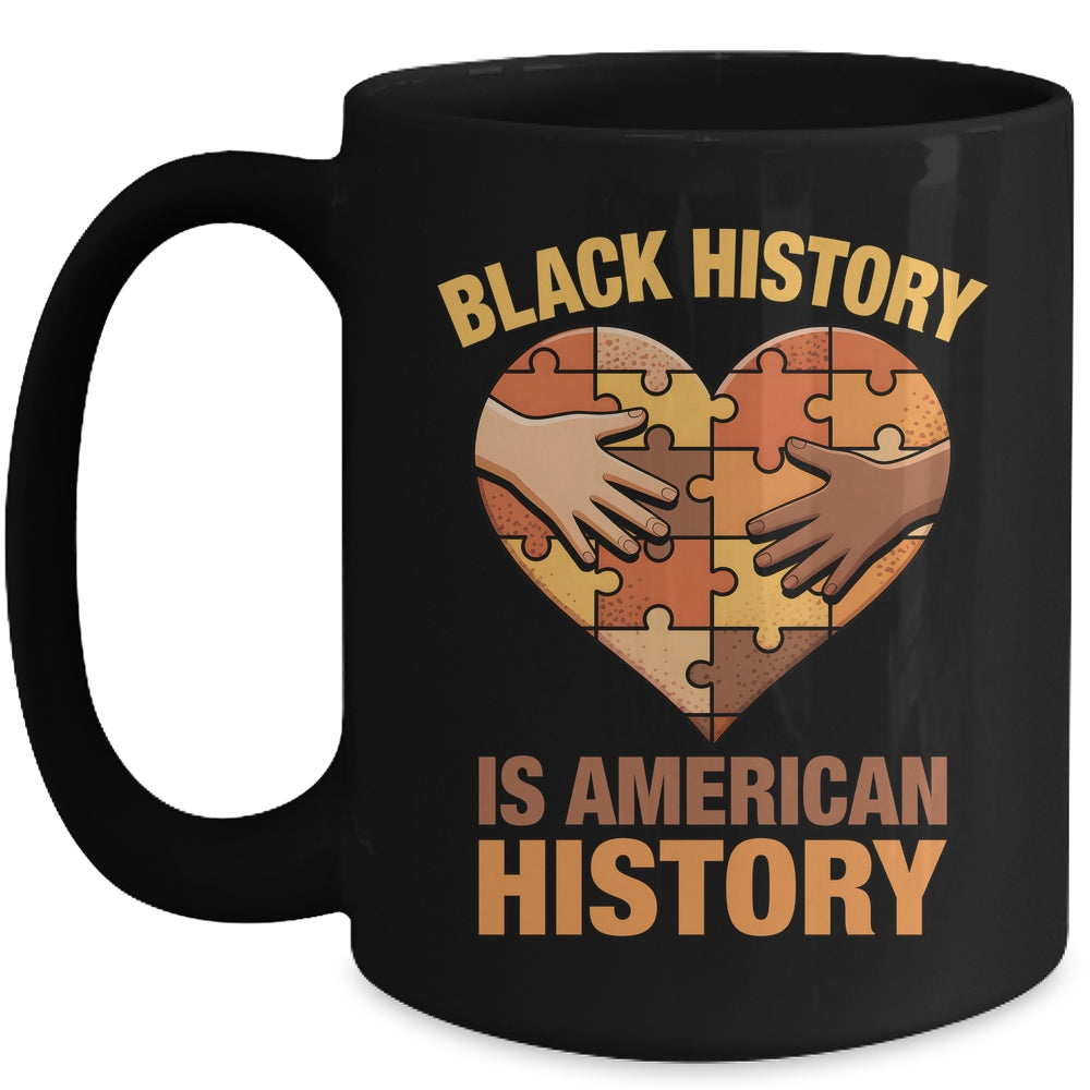 Black History Is American History Heart African American Mug | teecentury
