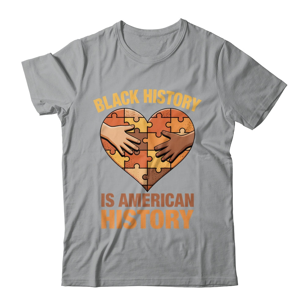 Black History Is American History Heart African American Shirt & Hoodie | teecentury