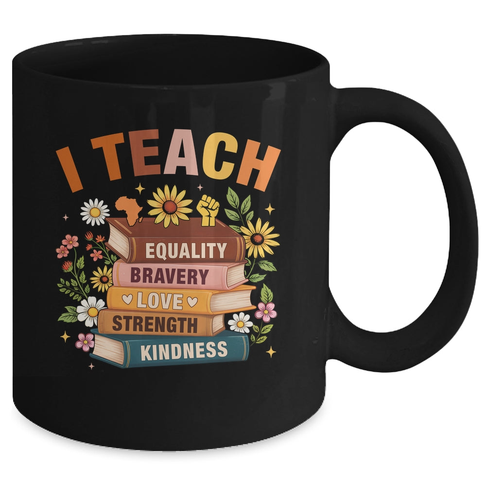 Black History Month I Teach African American Teacher Women Mug | teecentury