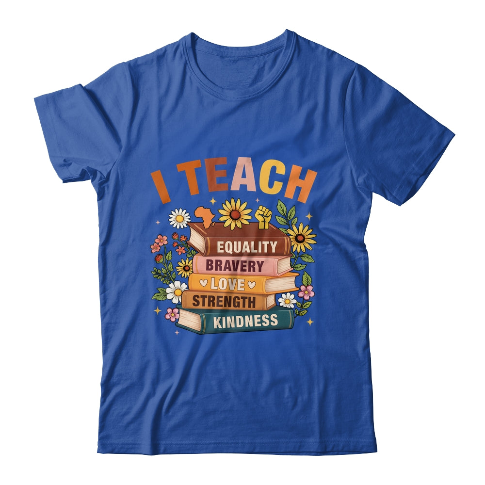 Black History Month I Teach African American Teacher Women Shirt & Hoodie | teecentury