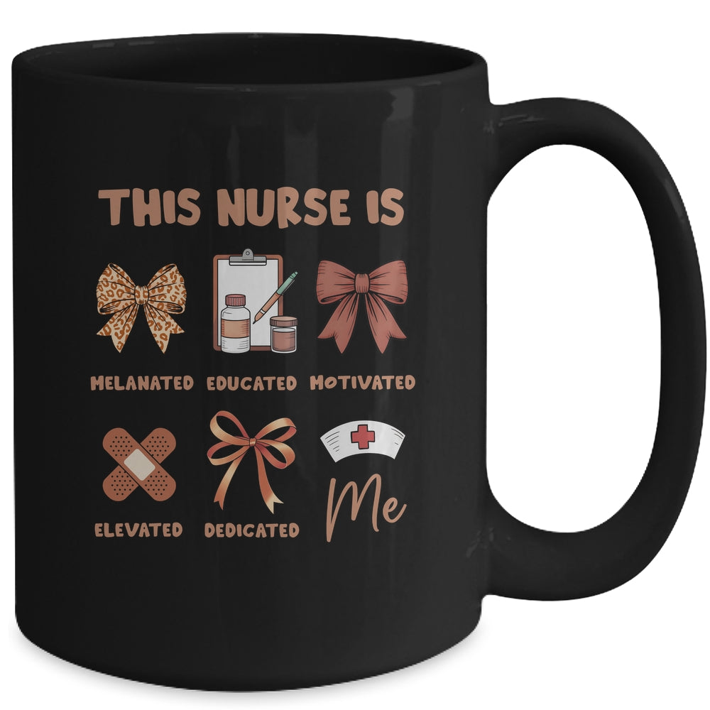 Black History Month This Nurse Melanated Educated Women Mug | teecentury