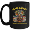 Black History Pride History Culture Black History Costume Mug | teecentury