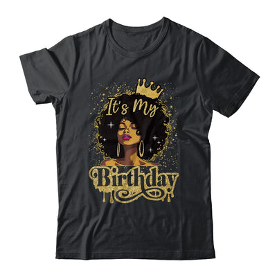 Black Queen African American Afro Women It's My Birthday Shirt & Tank Top | teecentury