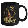 Black Queen African American Afro Women It's My Birthday Mug | teecentury