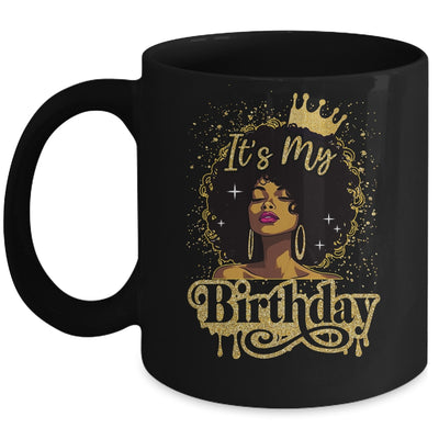 Black Queen African American Afro Women It's My Birthday Mug | teecentury