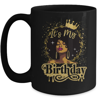 Black Queen African American Afro Women It's My Birthday Mug | teecentury