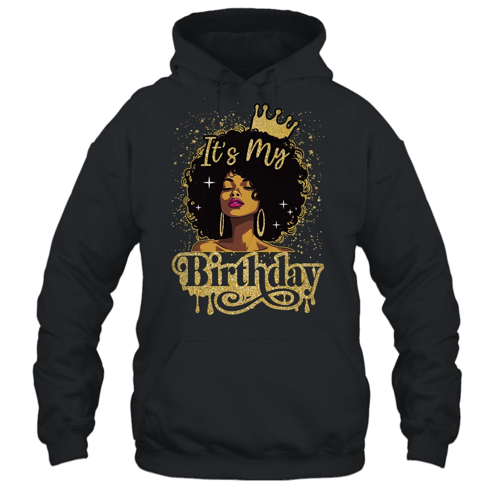 Black Queen African American Afro Women It's My Birthday Shirt & Tank Top | teecentury