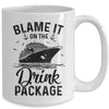 Blame It On The Cruise Package Cruise Cruising Matching Mug | teecentury