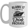 Blame It On The Cruise Package Cruise Cruising Matching Mug | teecentury