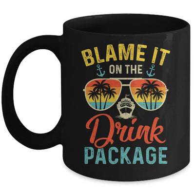 Blame It On The Drink Package Cruise Cruising Matching Mug | teecentury