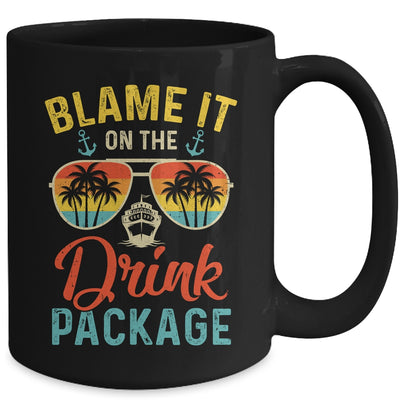 Blame It On The Drink Package Cruise Cruising Matching Mug | teecentury