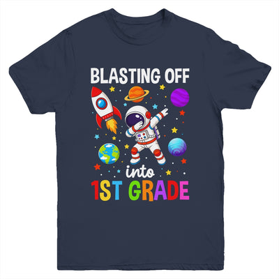 Blasting Off Into 1St Grade Boys First Day First Grade Kids Youth Shirt | teecentury
