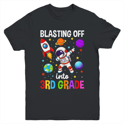 Blasting Off Into 3Rd Grade Boys First Day Third Grade Kids Youth Shirt | teecentury