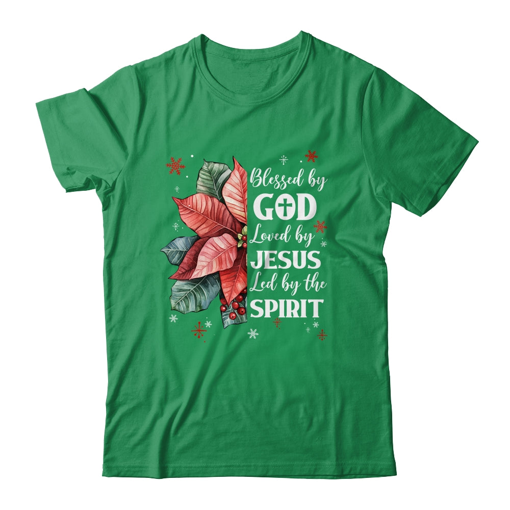 Blessed By God Loved By Jesus Christmas Poinsettia Flower Shirt & Sweatshirt | teecentury