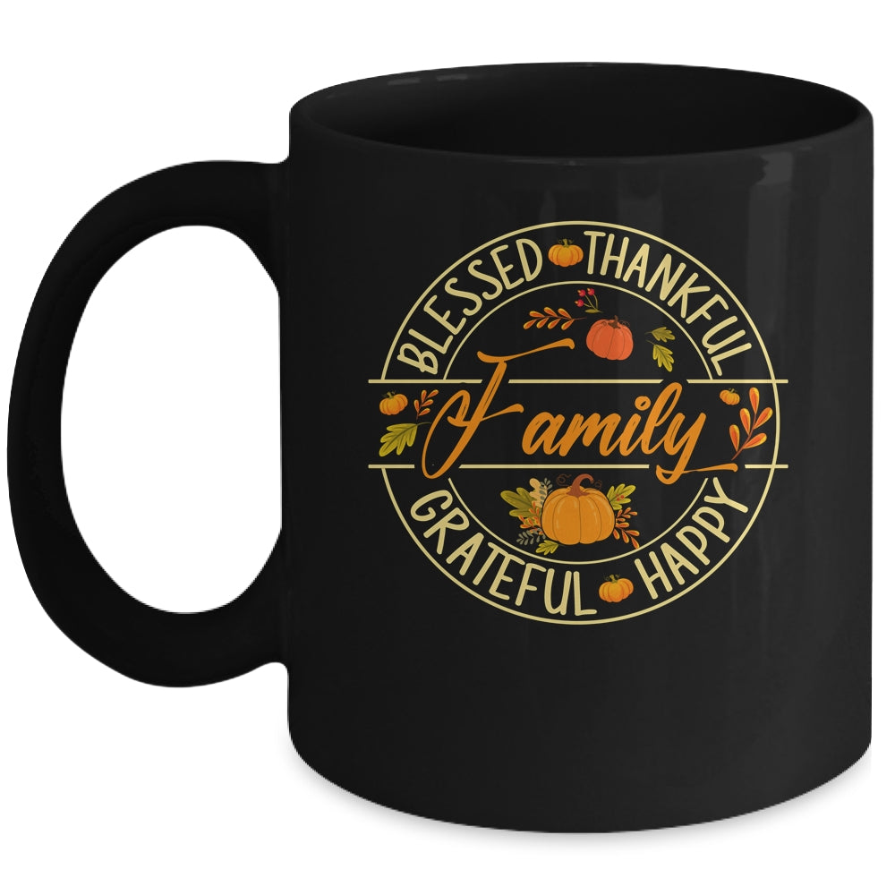 Blessed Thankful Family Thanksgiving Grateful Men Women Kids Mug | teecentury